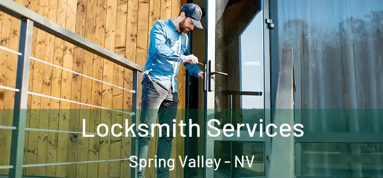 Locksmith Services Spring Valley - NV